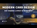 WordPress Card Hover Effects CSS Box Shadow Animation Tutorial Hindi