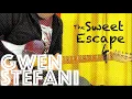 Lagu Guitar Lesson: How To Play The Sweet Escape by Gwen Stefani