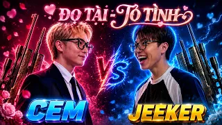 KÈO SOLO TỈA CỦA CEM vs JEEKER GỌI ĐIỆN TỎ TÌNH CRUSH TRỰC TIẾP TRÊN LIVE