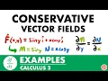 Conservative Vector Fields Examples Calculus 3 - JK Math