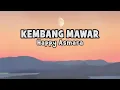 Download Lagu Happy Asmara - Kembang Mawar | Official Lyric