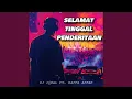 Selamat Tinggal Penderitaan (Remix)