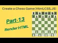 Create Chess game using HTML CSS Javascript Tutorial in hindi Part-13 Render Html Part-1