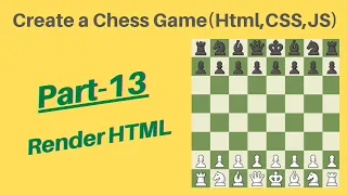 Create Chess game using HTML CSS Javascript Tutorial in hindi Part-13 Render Html Part-1