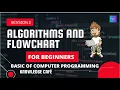 Programming For Beginners Algorithms And Flowchart Basic Of Computer Programming Knowledgecafe