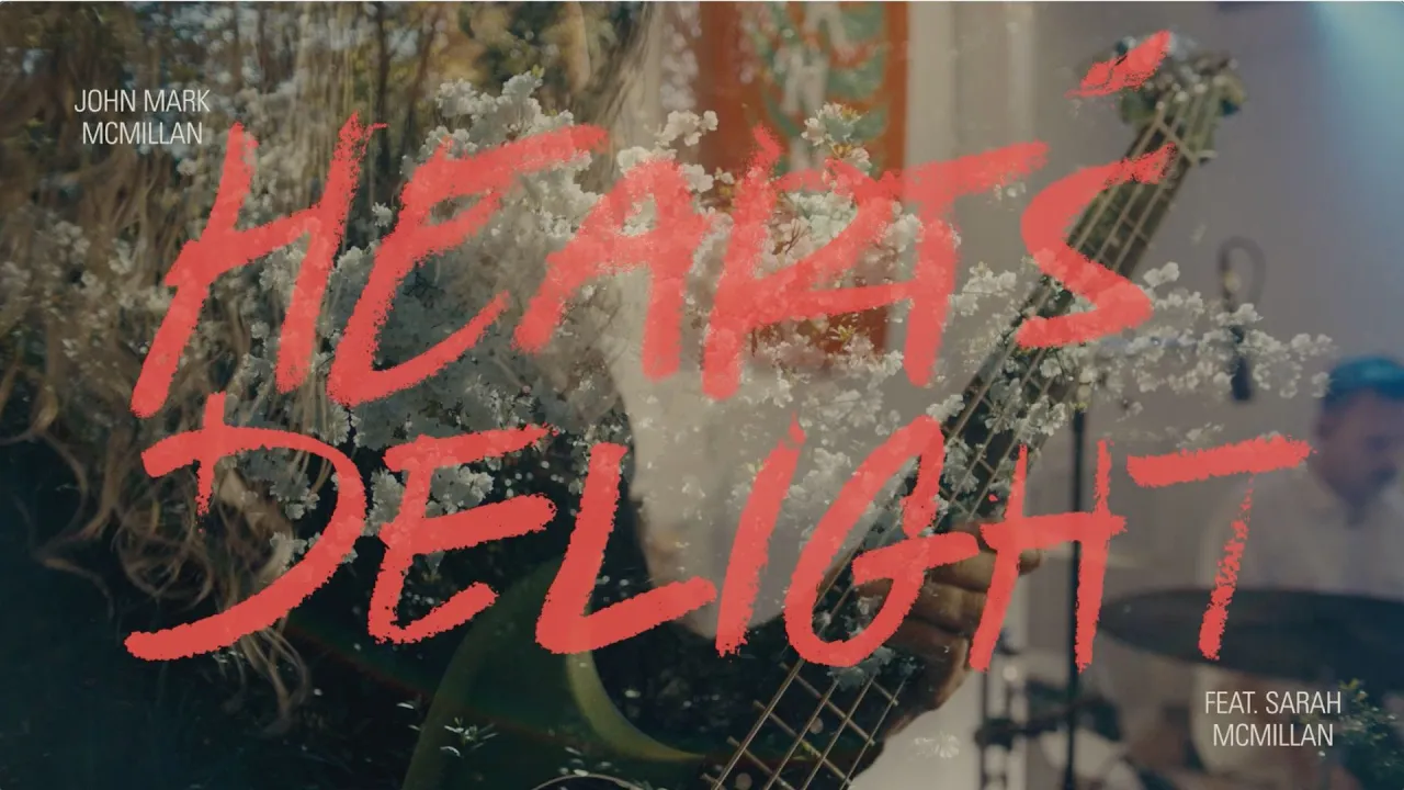 John Mark McMillan | Heart's Delight (with Sarah McMillan) - Live #JohnMarkMcmillan #HeartsDelight John Mark McMillan | Heart's Delight (with Sarah McMillan) - Live #JohnMarkMcmillan #HeartsDelight