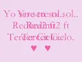 Yo Sere Tu Sol. Redimi2 Ft Tercer CIelo