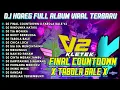 Download Lagu Dj Final Countdown X Tabola Bale Trap Bass Horeg Style Party FullAlbum Viral Dj Karnaval 2025 Kletek