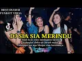 Download Lagu DJ Glowing™️‼️DJ VIRAL SIA SIA MERINDU❗️BEST DUGEM FUNKOT 2023‼️DJ FYP TIKTOK‼️