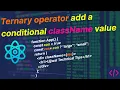 React JS Tutorial-Basic to Advance Set Conditional className Ternary Ujjwal Technical Tips