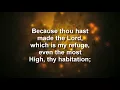 PSALM 91 KJV Dramatized W Scripture