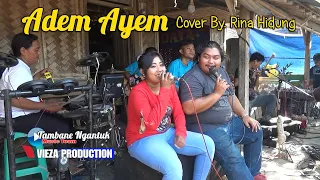 Download ADEM AYEM - COVER BY. RINA HIDUNG - SESI LATIHAN TEAM TANGAN SAMBUT NEW NORMAL MP3