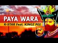 Download Lagu PAYA WARA (PNG TikTok 2022) - K-Star Feat. Kingz Pee
