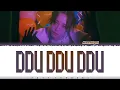 Lagu Moon Byul - 'ddu ddu ddu' (내가 뭘 어쩌겠니?) Lyrics [Color Coded_Han_Rom_Eng]