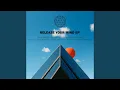 Lagu Release Your Mind (Roudkav Remix)