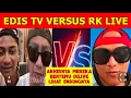 Lagu Geger‼️Akhirnya Bang RK Ketemu Dengan Bang Edis TV Lihat Yang Terjadi😱