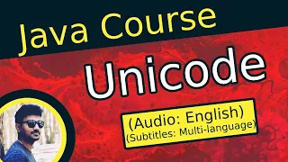 Unicode in Java Why Java uses unicode Java Course