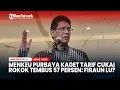 Lagu Menkeu Purbaya Kaget Tarif Cukai Rokok Tembus 57 Persen: Firaun Lu?