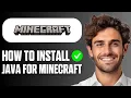 How To Install Java For Minecraft Windows 10 11 Full Guide 2026