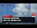 Download Lagu Gunung Lewotobi Laki-Laki Kembali Meletus Dahsyat Hari Ini | Sindo Sore | 07/07