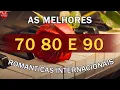 Lagu Músicas INESQUECÍVEIS Internacionais | Uma canção antiga, mas um sentimento que nunca envelhece