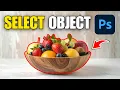 How To Select Object In Photoshop 2026