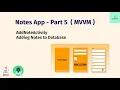Notes App - Part 5 Using VM architecture Adding Note To Database