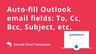 Create auto-fillable fields for Outlook email templates To Cc Bcc Subject etc