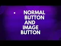 Exploring Android Buttons Button Image Button - Understanding Their Differences and Best Uses