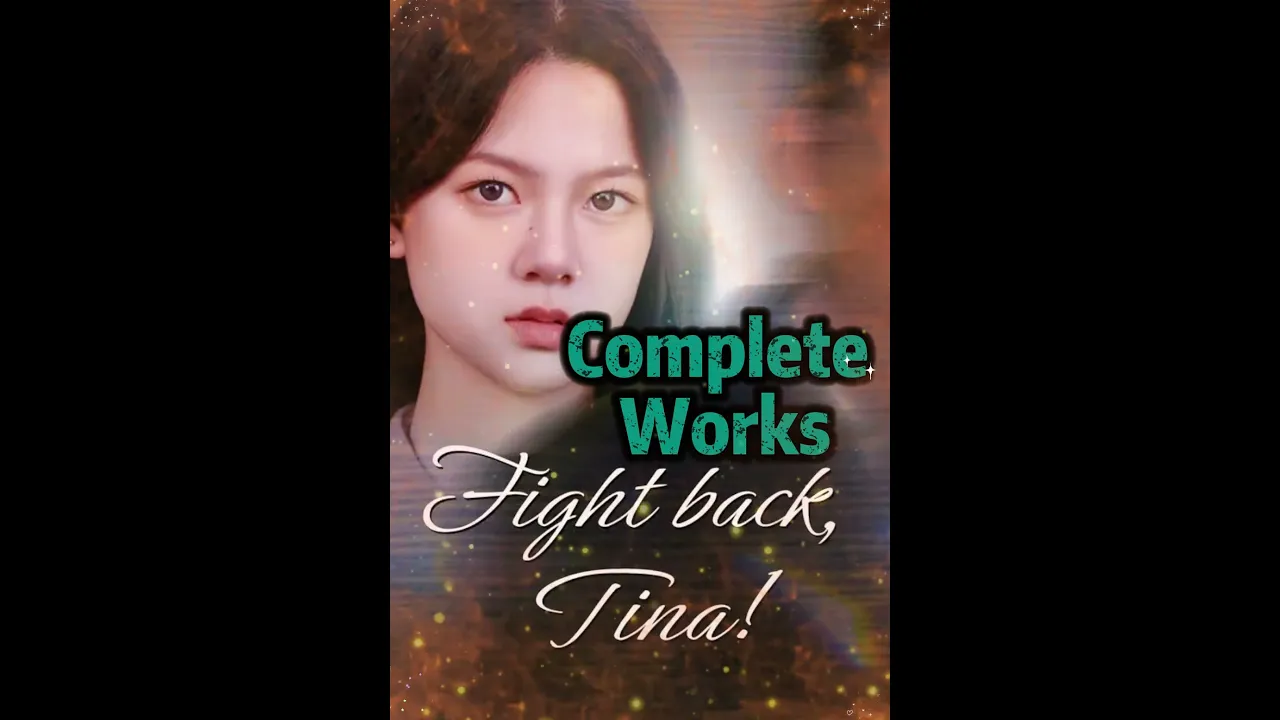 Fight back, Tina! Complete Collection #shorts #shortplay #toptrending #funny #kalostv poster