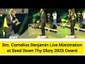 Lagu Bro. Cornelius Benjamin Live Ministration at Send Down Thy Glory 2025 Owerri