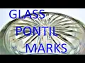 Glass Pontil Marks