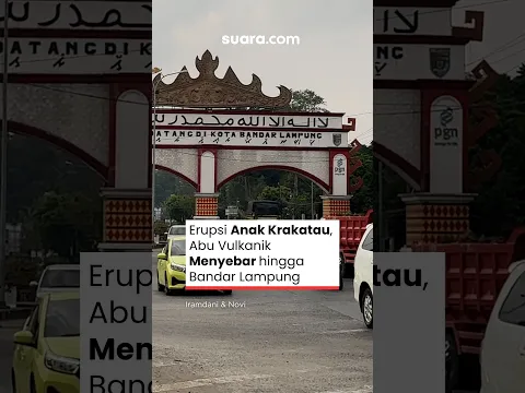 Erupsi Anak Krakatau, Abu Vulkanik Menyebar hingga Bandar Lampung