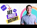 How to See Order History on Shop App Best Method