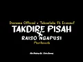 Download Lagu Takdire Pisah x Raiso Ngapusi - Dirorama Official x Tekomlaku Official - (Mix+Reverb) CIDROBARENG 🎧
