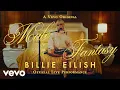 Download Lagu Billie Eilish - Male Fantasy (Official Live Performance) | Vevo