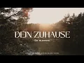 Download Lagu DEIN ZUHAUSE - so blessed. (Deutsche Version \