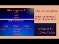 Operator in C Programming C Programming Tutorial By Deepa Thakur