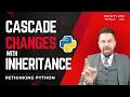 Inheritance Is a Game Changer Rethinking Python Part 4