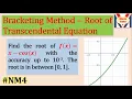 Root of transcendental Equation using Bisection Method Numerical Method MechGate