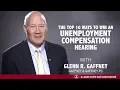 The top 10 ways to win an unemployment compensation hearing