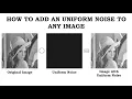 Python How to Add an Uniform Noise to an Image in Python
