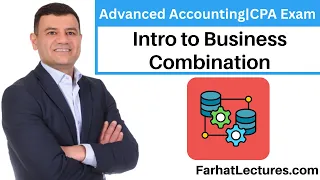 Introduction to Business Combination CPA exam