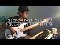 Download Lagu GECKO - Pasti Cemburu [ Bass Cover ] Fxseptian #basscover #gecko