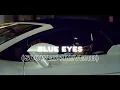 Download Lagu Blue Eyes (Slowed+Reverb) Bass Boosted Yo Yo Honey Singh | Blockbuster Song Of 2013 | Lofi Aaruh