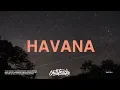 Download Lagu Camila Cabello, Daddy Yankee - Havana (Remix) (Lyrics)