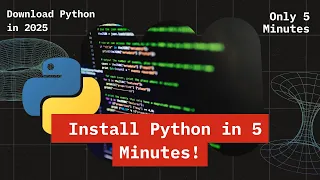 How To Install Python in 5 Minutes Beginner s Guide 2025