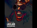 Gordo & Reinier Zonneveld - Loco Loco (Igor Highway Remix)