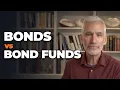 Bonds vs Bond Funds Does Holding to Maturity Actually Protect You