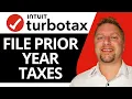 How to File Prior Year Taxes in 2026 TurboTax Tutorial 2026